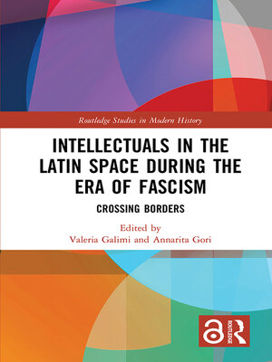 cover image of Intellectuals in the Latin Space during the Era of Fascism